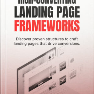 high converting landing page frameworks