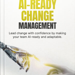 AI Ready Change Management